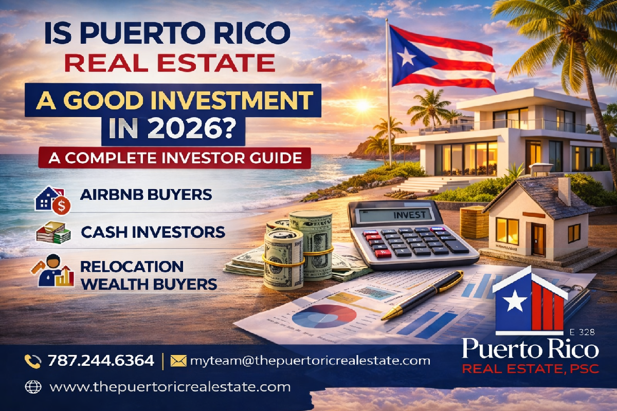 is-puerto-rico-real-estate-good-investment-2026